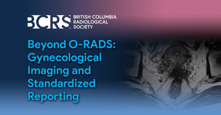 Beyond O-RADS: Gynecological Imaging and Standardized Reporting